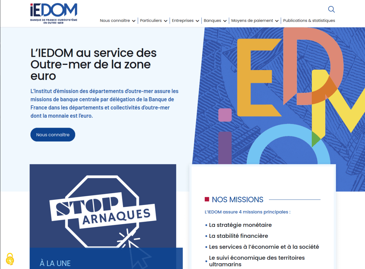 Page d'accueil du site avec introduction, animation des lettres IEDOM, visuel "stop arnaques" et présentation des missions